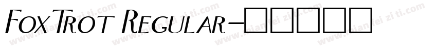 FoxTrot Regular字体转换